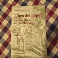 Libro "L'oro dei popoli" di A. Boggi Mariacher.