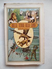 Libro "Dalla terra alla luna" di Giulio Verne