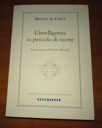 L'intelligenza in pericolo di morte
