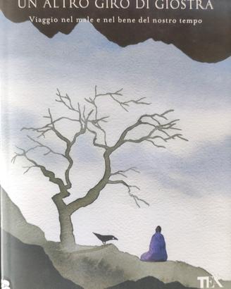 Libro di Tiziano Terzani "Un altro giro di giostra