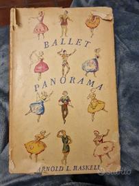 Libro balletto danza HASKELL, Ballet panorama / Ar