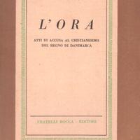 Kierkegaard L'ora. Atti di accusa al cristianesimo