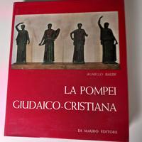 La Pompei Giudaico-Cristiana