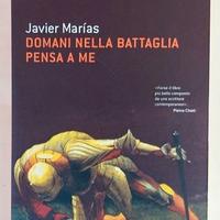Domani nella battaglia pensa a me di Javier Marias