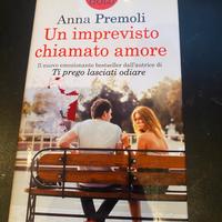 Un imprevisto chiamato amore – Anna Premoli