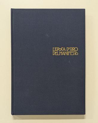 L'Epoca d'Oro del Manifesto