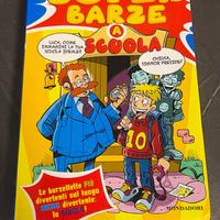 Superbarze a scuola - Mondadori - 7 anni in su