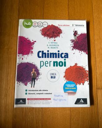 Libro “Chimica per noi” per il biennio