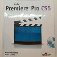 Adobe Premiere Pro CS5 - la grande guida