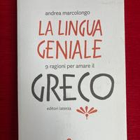 La lingua geniale - Andrea Marcolongo
