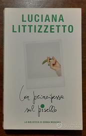 Libro La principessa sul pisello - L.Littizzetto