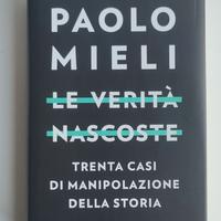 Paolo Mieli - Le verità nascoste (Rizzoli 2019)