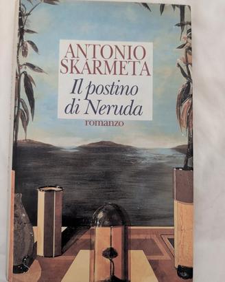 Antonio Skarmeta Il postino di Neruda 