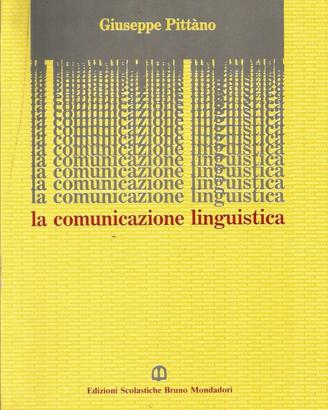 Libro italiano LA COMUNICAZIONE LINGUISTICA - 1985