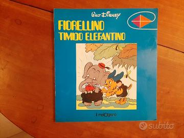 FIORELLINO TIMIDO ELEFANTINO Fiabe W.Disney 1980
