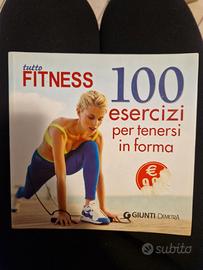 Tutto Fitness - 100 esercizi per tenersi in forma