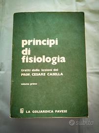 Principi di fisiologia Prof. C. Casella. I volume