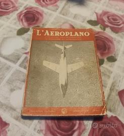 L'aeroplano di Domenico Ludovico -Aeronautica 1954