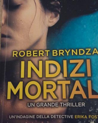 Libro thriller Indizi Mortali Robert Bryndza 