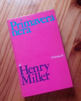 Primavera Nera di Henry Miller 