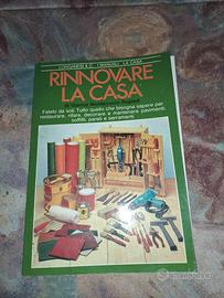 Rinnovare la casa - Gianna Montecucco Rogledi