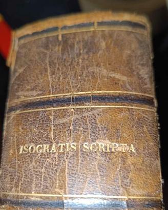  raro  antico libro Isocratis scripta