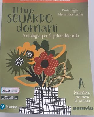 libro di antologia il tuo sguardo domani
