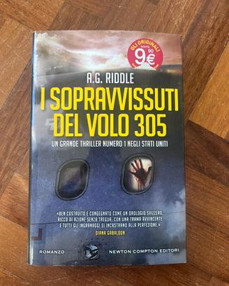 I sopravvissuti del volo 305. A.G. Riddle