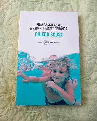 Chiedo scusa di Francesco Abate