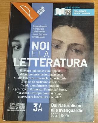 Noi e la letteratura 3A -Dal Naturalismo alle avan