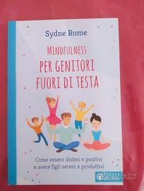 Libro -Mindfulness per genitori fuori si testa-