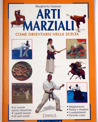 Arti marziali - Come orientarsi nella scelta