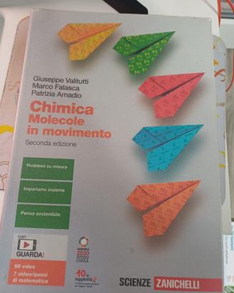  Chimica: molecole in movimento. Vol. unico
