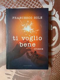 Ti vogli bene #poesie  Francesco Sole