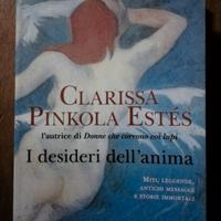 i desideri dell'anima, Clarissa Pinkola Estes
