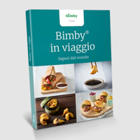 Libro ricette Bimby: "Bimby in viaggio"