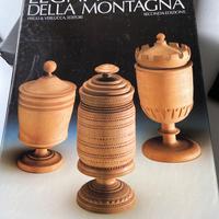 Legni antichi della montagna