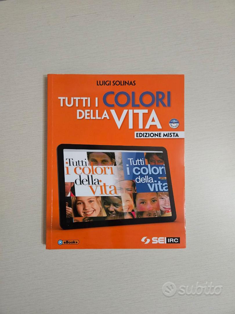 Tutti i colori della vita - Libri e Riviste In vendita a Cagliari