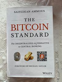 The Bitcoin Standard - Saifedean Ammous