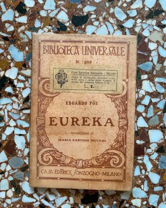Edgardo Poe - "Eureka" - Sonzogno N. 285 (Raro Lib