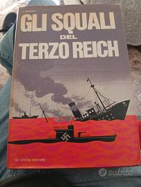 Gli squali del Terzo Reich - De Vecchi 1966