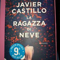 ,"La ragazza di neve". Javier Castillo