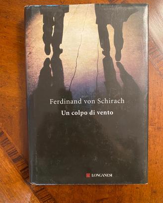 Libro "Un Colpo Di Vento" Di Von Schirach