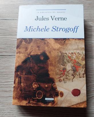 MICHELE STROGOFF - JULES VERNE