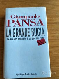 Giampaolo Pansa - la grande bugia