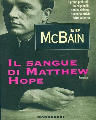 Il sangue di Matthew Hope, di Ed Mc Bain