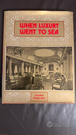 When Luxury Went to Sea – libro 1971