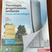 Tecnologia, progettazione, ambiente. Corso di tecn
