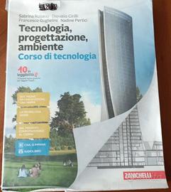Tecnologia, progettazione, ambiente. Corso di tecn