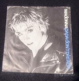 Madonna - Papa Don't Preach - 45 giri Raro